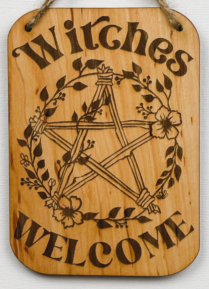 Wandschild "Witches welcome"